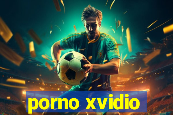 porno xvidio